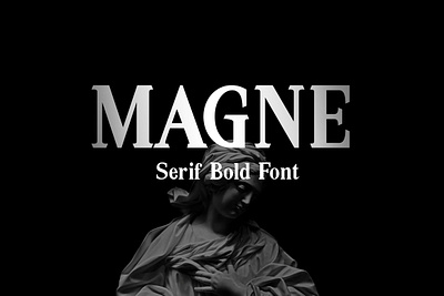 FREE DOWNLOAD!!! MAGNE - BOLD SERIF FONT bold classic clean displayfont dynamic font letter lettering minimalist modern old posterfont retro simple stromg typeface typography vintage