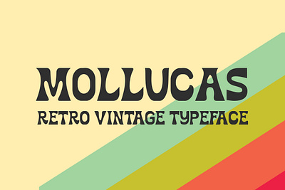 FREE DOWNLOAD!!! MOLLUCAS - RETRO VINTAGE FONT bold displayfont dynamic font letter lettering posterfont retro strong stylish typeface typography unique vintage