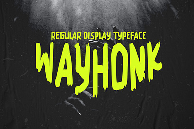 FREE DOWNLOAD!!! WAYHONK REGULAR - DISPLAY TYPEFACE bold design displayfont dynamic font illustration letter lettering logo music posterfont regular strong stylish typeface typography unique