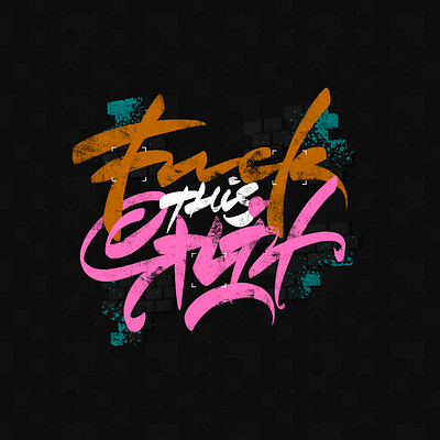 My expression work. “Fuck this shit” branding design illustration letter logo lettering lettering art logo sticker design ui vector