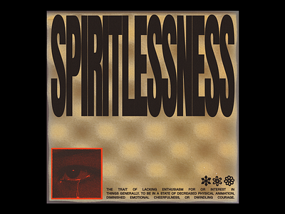 SPIRITLESSNESS brutalism cry design foam graphic human illustration minimal mockup red sad stretched type typography