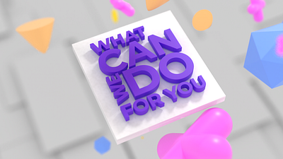 What can we do for you 3d animation motion graphics