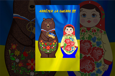 Peace bear character doll france hand drawing illustration nesting doll nft no war poster russia stop war ukraine