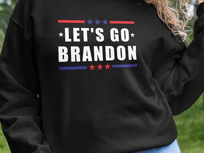 Let's Go Brandon Sweatshirt lets go brandon shirts