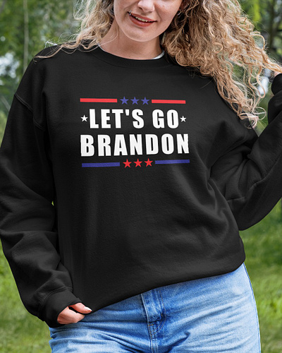 Let's Go Brandon Sweatshirt lets go brandon shirts
