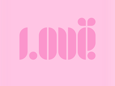 l o v e typography