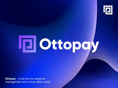 Ottopay - Logo Design Exploration app icon brand identity branding corporate debit cards virtual expense management finance fintech identity logo logo design logo designer logotype mark media tech digital money bills income o letter logo p letter logo pay symbol