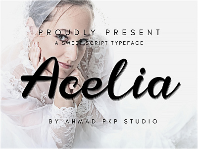 Acelia Font Script animation app branding design flat graphic design icon illustration logo minimal typography ui ux vector web wedding
