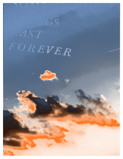 Some Things Last Forever color colors design halftone texture tshirt typography vector