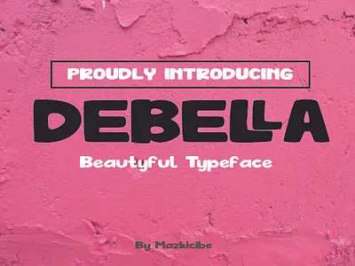 Debella 3d animation branding decorative design displayfont font graphic design illustration logo motion graphics typography ui