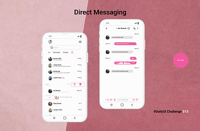 Direct Messaging appdesign chat chatapp dailyui dailyuichallenge directmessaging figma message messanger mobileapp ui