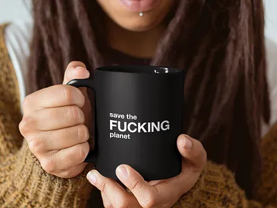 save the fucking planet black and white design ecology funny gift graphic humor illustration mug mug quotes planet planet sos quote quotes save the fucking planet save the planet save the world shop typographic typography