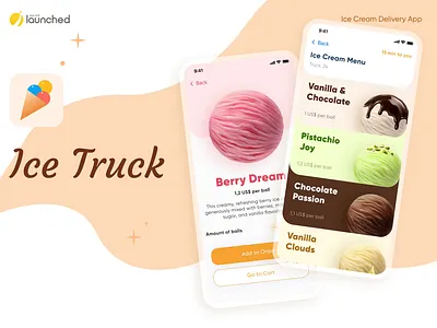 Ice Truck - Ice Cream Delivery App animation app case study concept creative delivery design development food illustration ios logo mobile mobile app development studio ui ux