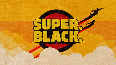 Super. Black. HD Banner brand branding comics design graphic design illustration logo superhero trails vector youtube