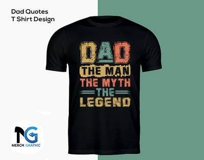 Dad quotes t shirt design custom tshirt design dad love dad quotes dad t shirt dad typography illustration legend t shirt print shirt t shirt design t shirt design tee tshirts typography