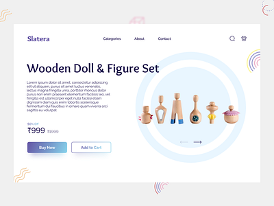 Slatera : E-com product page anant jain clean ui daily ui design ecom ecommerce ecommerce website figma kids landing page minimal product page toys trendy ui ui design uiux web design web ui website