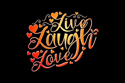 Live Laugh Love Typography Design couple handwriting laugh lettering live live laugh love live love love quote quote typography valentines word