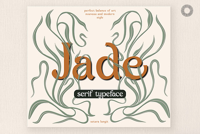 Jade Typeface - art nouveau & modern alternates font art deco art nouveau art nouveau font craftmanship nouveau decorative font display font display type fluid font fun font ligature font nouveau romantic font serif font serif typeface simple font vintage