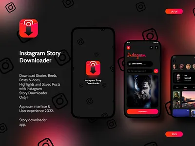 Instagram Story Downloader App Design adobe photoshop adobe xd android app design app app design dark light theme dark theme design instadownloader logo post downloader reels downloader story downloader ui