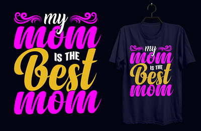 Mother Typography T-shirt Design. custom tshirt