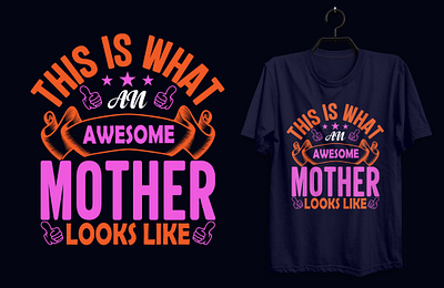 Mother Typography T-shirt Design. custom tshirt