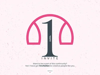 1 Dribbble Invite invitation invite