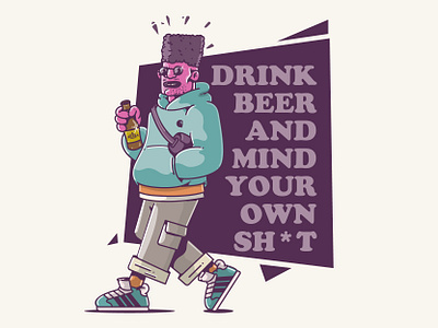 Drink Beer and mind your own business animation art cartoons character drawing graffiti graphic design illustration street street art street illustration vector vector style