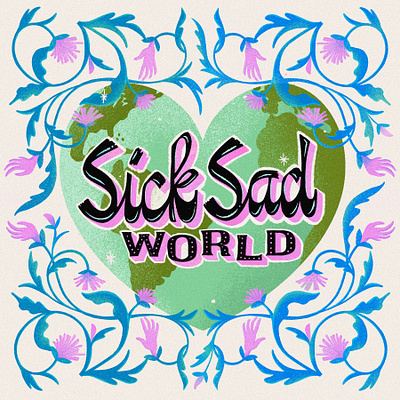 Sick Sad World branding design filigree flowers handlettering lettering logo procreate typography world