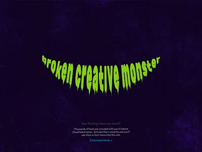 Broken creative process brocken creative process creative design dribbbble find font graphic design green horror illustration lack of creative monster purple search smile teeth tooth typography vector wrecked workflow