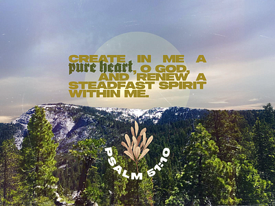 PCM Design Challenge | Psalm 51:10 art artwork church design design challenge graphic design pcmchallenge prochurchmedia social media typography