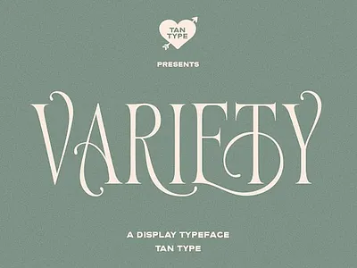 TAN - Variety chic chic font classic classic font classic typeface classy classy font fashion fashion font luxury font magazine magazine typefaces modern retro font serif font serif typeface style stylish stylish font wedding