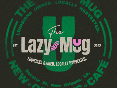 The Lazy Mug | New Orleans Café brand identity branding cafe graphic design logo vector