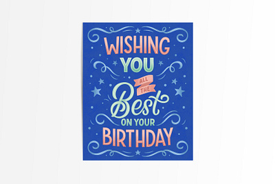 Wishing you all the best on your birthday card birthday card calligraphy card design greeting card hand drawn handlettering illustration lettering artist postcard typography