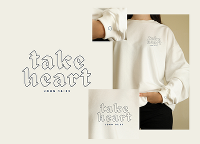 Take Heart T-shirt apparel branding christian church church apparel design illustration jesus sweatshirt design t shirt t shirt design typography youngadults