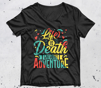 Typography T-shirt Design absrtact art colorful graphic design illustration life is death retro simple trendy tshirt tshirt design typography typography quotes vector