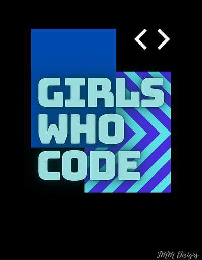 Girls Can Code Too! canva design graphic design