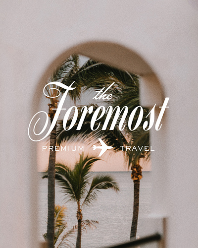 The Foremost: Travel Agency Logo brand design brand identity branding design graphic design logo travel typography