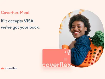 Coverflex Meal - If it accepts VISA, we've got your back! advertising branding copywriting graphic design product website