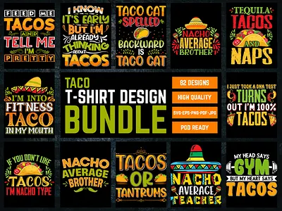 Taco T-Shirt Design Bundle design illustration nacho type t shirt taco t shirt taco t shirt design taco t shirts tacos tacos t shirt design tshirt tshirts vector
