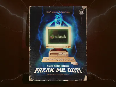Slack Notifications Freak Me Out 70s 80s book graphic design horror notifications slack vintage