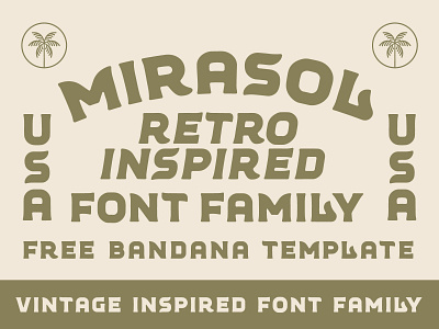 Mirasol Vintage Typeface bandana template california gritty font mirasol vintage typeface nienowbrand outpost smooth type southwest spanish sun type type design type inspiration vintage design vintage font western font