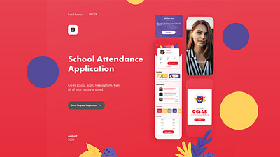School Attendance Application branding design graphic design illustration logo motion graphics typography ui ux vector