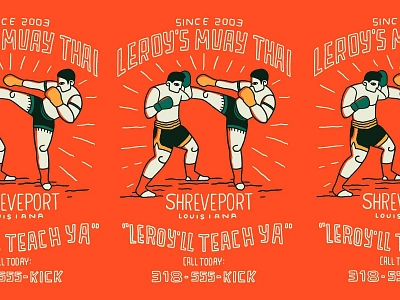 Leroy's Muay Thai Gym branding design flyer flyer design graphic design gym illustration logo martial arts muay thai poster poster design typography