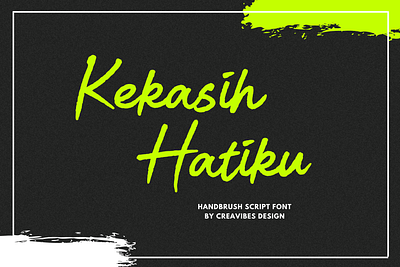 Kekasih Hatiku - Brush Script Font 3d animation app art brand branding brush design font graphic design handwriting illustration lettering logo motion graphics quotes script typography ui
