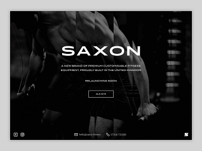 Saxon Fitness Holding Page desktop fitness grey greyscale gym holding page homepage monochrome responsive saxon ui ux web web design