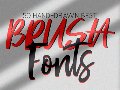 50 Hand-Drawn Best Brush Fonts branding brush fonts fonts hand fonts lettering logo stoke fonts tatoo fonts typeface typography