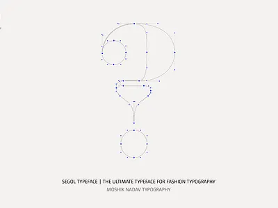 Segol Typeface question mark. Designed for Fashion Typography branding fashion fashion fonts fashion logos fashion logotype fashion typeface fashion typography fonts graphic design logo logotype moshik nadav motion graphics question mark sexy fonts sexy logos sexy typography typeface typography vogue fonts