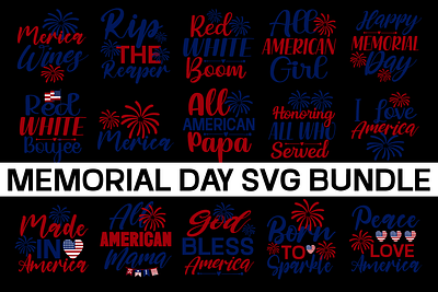 MEMORIAL DAY SVG BUNDLE usa svg army svg bundle