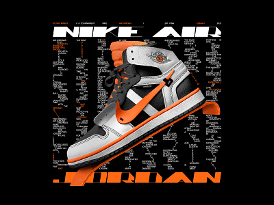 Nike Air Jordan I Concept Design black and white challenge concept concept design design graphic design jordan nike nike air nike air jordan orange poster poster design shoe shoe design studio innate tournament type typography visual concept