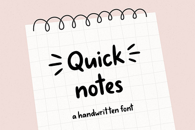 Quick notes Handwritten Font children font cute font fun font hand lettered font hand lettering handwritten font instagramm font ipad font kids font notes playful font positive font procreate notes quick notes quirky font school font sketch